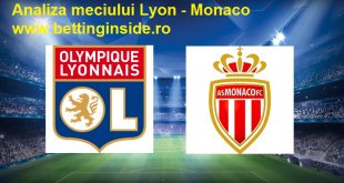 Analiza meciului Lyon - Monaco | Pariuri Ligue 1