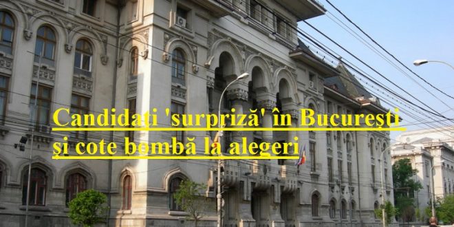 Candidați 'surpriză' în București și cote bombă la alegeri