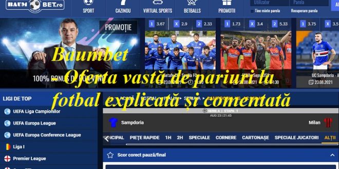 Baumbet - Oferta vastă de pariuri la fotbal explicată și comentată